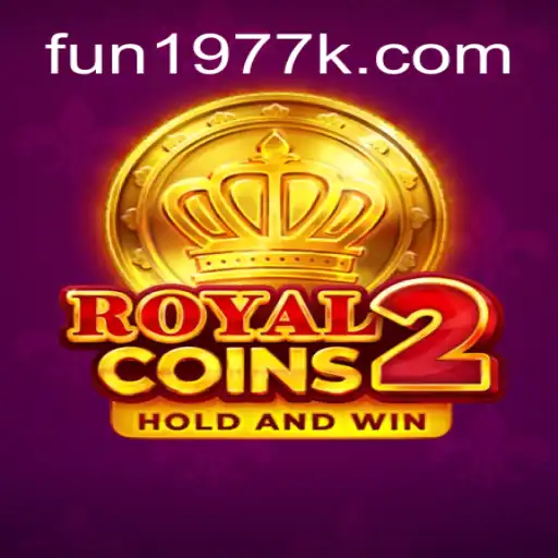 Exploring the Exciting World of RoyalCoins2: A 1977-Inspired Adventure